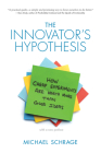 The Innovator's Hypothesis: How Cheap Experiments Are Worth More than Good Ideas Cover Image