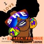 I Love She By Labrea Pringle Cover Image