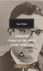 Foundation, Foundation and Empire, Second Foundation: Introduction by Michael Dirda (Everyman's Library Contemporary Classics Series) By Isaac Asimov, Michael Dirda (Introduction by) Cover Image