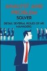 Analyst And Problem Solver: Detail Several Roles Of HR Managers: Training Cover Image