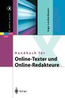 Handbuch Für Online-Texter Und Online-Redakteure (X.Media.Press) By Ingo Lackerbauer Cover Image