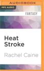 Heat Stroke (Weather Warden #2) Cover Image