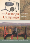 The Saratoga Campaign: Uncovering an Embattled Landscape Cover Image