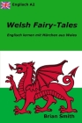 Welsh Fairy-Tales: Englisch lernen mit Märchen aus Wales Cover Image