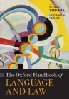 The Oxford Handbook of Language and Law (Oxford Handbooks) Cover Image
