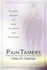 Paintamers: To Inform, Empower and Equip the Person with Chronic Pain By Helen Dearman Cover Image