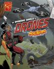 The Dynamic World of Drones: Max Axiom Stem Adventures Cover Image