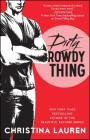 Dirty Rowdy Thing (Wild Seasons #2) Cover Image