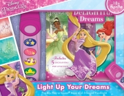 Disney Princess: Light Up Your Dreams Pop-Up Play-A-Sound Book and 5-Sound Flashlight: Pop-Up Play-A-Sound Book and 5-Sound Flashlight By Jennifer H. Keast Cover Image