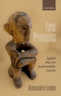 First Principles: Applied Ethics for Psychoanalytic Practice Cover Image