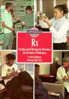 RX: Reading and Following the Directions for All Kinds of Medications (Lifeskills Library) Cover Image