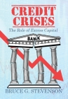 Credit Crises: The Role of Excess Capital Cover Image