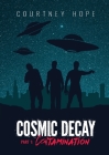 Cosmic Decay: Contamination Cover Image