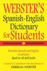 Webster's Spanish-English Dictionary for Students By Merriam-Webster (Manufactured by) Cover Image
