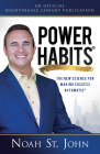 Power Habits: The New Science for Making Success Automatic By Noah St John Cover Image