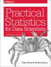 Practical Statistics for Data Scientists: 50 Essential Concepts Cover Image