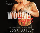 Wound Tight (Made in Jersey #4) By Tessa Bailey, Teddy Hamilton (Narrated by) Cover Image