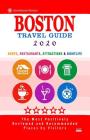 Boston Travel Guide 2020: Shops, Arts, Entertainment and Good Places to Drink and Eat in Boston, Massachusetts (Travel Guide 2020) By Deborah B. Lyon Cover Image
