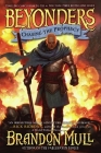 Chasing the Prophecy (Beyonders #3) By Brandon Mull Cover Image