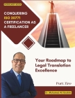 Conquering ISO 20771 Certification as a Freelancer: Your Roadmap to Legal Translation Excellence Cover Image