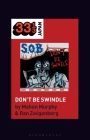 S.O.B.'s Don't Be Swindle (33 1/3 Japan) Cover Image