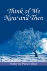Think of Me Now and Then By Perien Gray Cover Image