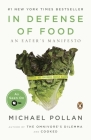In Defense of Food: An Eater's Manifesto Cover Image