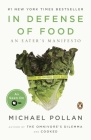 In Defense of Food: An Eater's Manifesto By Michael Pollan Cover Image