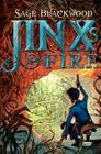 Jinx's Fire By Sage Blackwood Cover Image