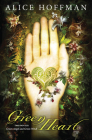 Green Heart By Alice Hoffman Cover Image