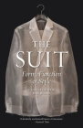 The Suit: Form, Function and Style By Christopher Breward Cover Image