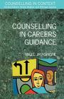 Counselling in Careers Guidance (Counselling in Context) Cover Image