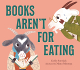 Books Aren't for Eating Cover Image