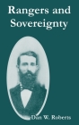 Rangers and Sovereignty By Dan W. Roberts Cover Image