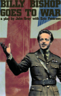 Billy Bishop Goes to War Cover Image