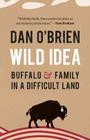 Wild Idea: Buffalo and Family in a Difficult Land Cover Image