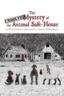 The Unsolved Mystery Of The Animal Safe-House By Will Chenery, Chanita Subhitabhorn (Illustrator) Cover Image