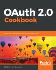 OAuth 2.0 Cookbook Cover Image