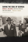 Saving the Soul of Georgia: Donald L. Hollowell and the Struggle for Civil Rights By Maurice C. Daniels, Vernon E. Jordan (Foreword by) Cover Image