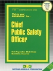 Chief Public Safety Officer: Passbooks Study Guide (Career Examination Series) By National Learning Corporation Cover Image