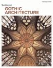 The Story of Gothic Architecture By Francesca Prina Cover Image