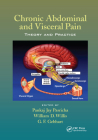 Chronic Abdominal and Visceral Pain: Theory and Practice By Pankaj Jay Pasricha (Editor), William D. Willis (Editor), G. F. Gebhart (Editor) Cover Image