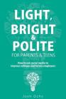 Light, Bright and Polite 2: Parents/Teens (Green) Cover Image