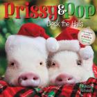 Prissy & Pop Deck the Halls: A Christmas Holiday Book for Kids By Melissa Nicholson, Melissa Nicholson (Illustrator) Cover Image