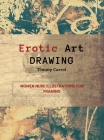 Erotic Art Drawing: Women Nude Illustrations for Framing. Cover Image