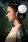 The Passion of Dolssa By Julie Berry Cover Image