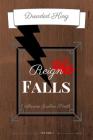 Dreaded King: Reign Falls By Catherine Gruben Cover Image