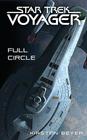 Full Circle (Star Trek: Voyager) By Kirsten Beyer Cover Image