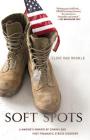 Soft Spots: A Marine's Memoir of Combat and Post-Traumatic Stress Disorder By Clint Van Winkle Cover Image