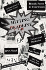 Hitting Deadline By Peter Smith Cover Image